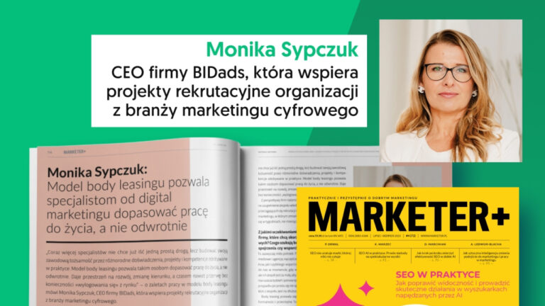 O zaletach pracy w modelu body leasingu w Marketer+